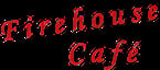 Firehouse Café